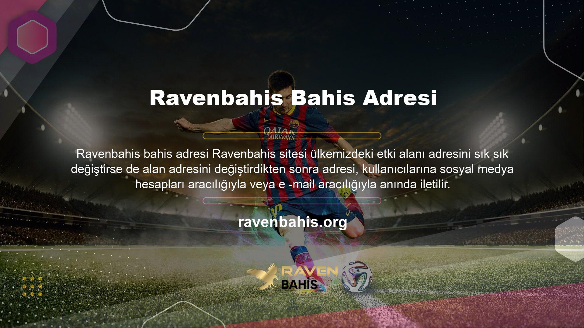 İsterseniz, Ravenbahis sitesine giriş yapmadan sosyal medyanızdan veya E -Mail adresinizden adresine erişebilirsiniz